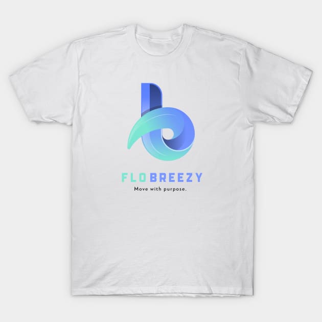 The FloBreezy logo T-Shirt by FloBreezy